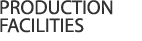 Production Facilities